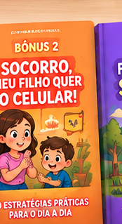 Capa Bônus 2 - SOCORRO, MEU FILHO QUER O CELULAR!